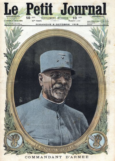 प्रथम विश्व युद्ध 1914-1918 (युद्ध 14-18)। 8/10/1916 को "ले पेटिट जर्नल" में जनरल जोसेफ अल्फ्रेड माइकलर (1861-1931) का पोर्ट्रेट द्वारा अनाम अनाम