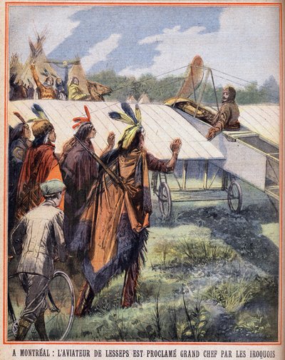 मॉन्ट्रियल में: चार्ल्स लेसेप्स के एविएटर (1849-1923) को Iroquois भारतीयों द्वारा महान प्रमुख घोषित किया गया था जिन्होंने उन्हें आकाश में उड़ते हुए देखा था। 24/07/1910 को "" ले पेटिट पेरिसियन "" में उत्कीर्णन। निजि संग्रह। द्वारा अनाम अनाम