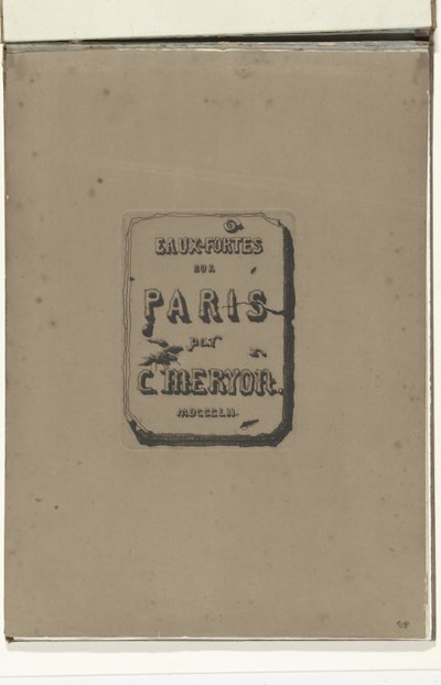 एल्बम में शीर्षक पत्रक Etchings on Paris Etchings on Paris (श्रृंखला शीर्षक) द्वारा चार्ल्स मेरियन