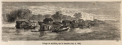 1860 में पेरिस से बुखारेस्ट तक विक्टर ड्यूरु की यात्रा को चित्रित करने के लिए लैंसलॉट द्वारा चित्रित डेन्यूब पर मिलों का एक गाँव। एडौर्ड चार्टन द्वारा संपादित "" ले टूर डू मोंडे" में उत्कीर्णन द्वारा डायडोनेन्स अगस्टे लैंसेलोट