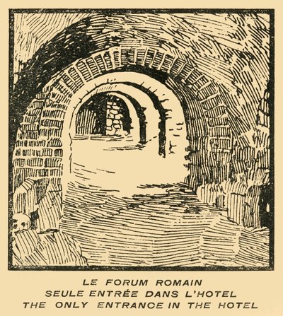 होटल में 'द रोमन फोरम ओनली एंट्रेंस' - होटल से रोमन फोरम एंट्रेंस, c1920s। द्वारा ई लागेटे