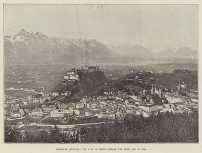 साल्ज़बर्ग (ऑस्ट्रिया), जिस शहर में मोजार्ट का जन्म हुआ, 27 जनवरी 1756 द्वारा अंग्रेजी फोटोग्राफर