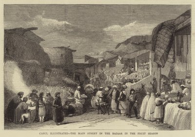 काबुल इलस्ट्रेटेड, फलों के मौसम में बाजार में मुख्य सड़क (उत्कीर्णन) द्वारा अंग्रेजी स्कूल