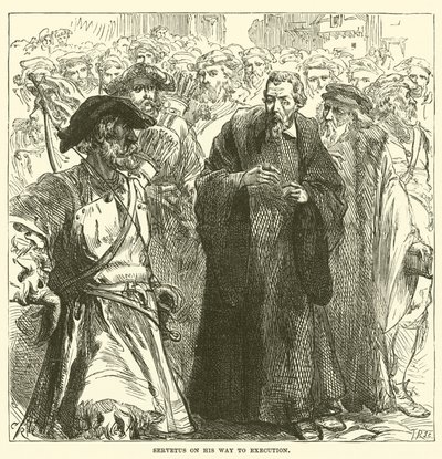 अपने रास्ते पर निष्पादन के लिए Servetus द्वारा अंग्रेजी स्कूल