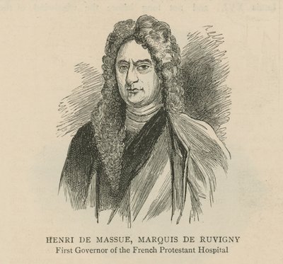 इंग्लैंड में Huguenots: हेनरी डे मस्सु, Marquis de Ruvigny, फ्रांसीसी प्रोटेस्टेंट अस्पताल के पहले गवर्नर द्वारा अंग्रेजी स्कूल