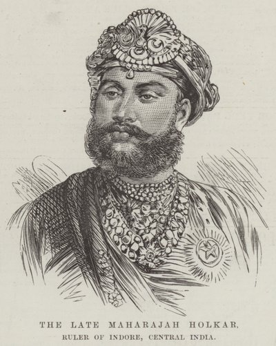 स्वर्गीय महाराजा होल्कर, इंदौर के शासक, मध्य भारत (उत्कीर्णन) द्वारा अंग्रेजी स्कूल