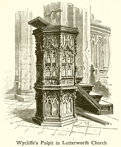 लुटरवर्थ चर्च में Wycliffes Pulpit द्वारा अंग्रेजी स्कूल