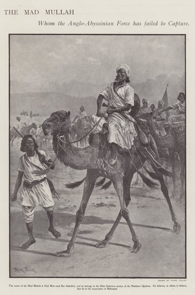 मोहम्मद अब्दुल्ला हसन, "मैड मुल्ला", सोमाली धार्मिक और सैन्य नेता (लिथो) द्वारा फ्रैंक (बाद में) फेलर