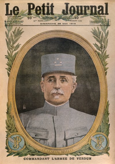 वेर्डन की सेना की कमान जनरल निवेले, ले पेटिट जर्नल से सामने कवर चित्रण, पूरक चित्रण, 28 मई 1916 द्वारा फ्रेंच स्कूल
