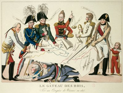 22/06/1815 को वियना कांग्रेस: राजाओं का केक। इसने आठ विश्व शक्तियों का पुनर्मिलन किया और नेपोलियन प्रथम के साम्राज्य के पतन के बाद सीमाओं को फिर से परिभाषित करने की मांग की। अलेक्जेंडर I, रूस के ज़ार; एचआर स्टीवर्ट, कैसल्रेघ; फ्रेंकोइस जोसेफ I, औस के सम्रा द्वारा फ्रेंच स्कूल