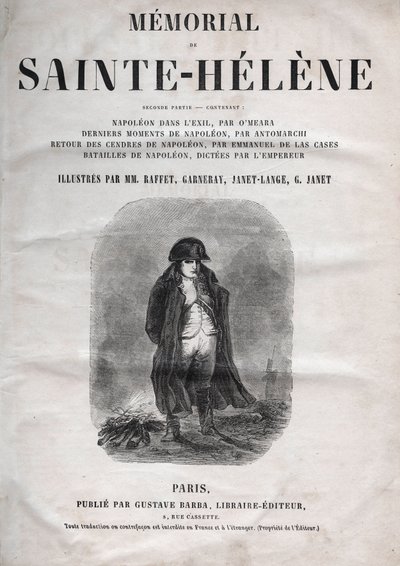 काउंट इमैनुएल डी लास केसेस (1766-1842) (सेंट हेलेन) द्वारा सेंट हेलेन का स्मारक - नेपोलियन ए सैंट-हेलेन - 1860 का संस्करण द्वारा फ्रेंच स्कूल