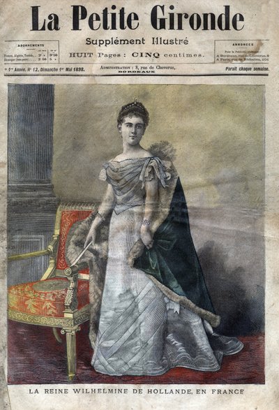 ऑरेंज-नासाउ की विल्हेल्मिन (1880-1962), 1890 से 1948 तक नीदरलैंड की रानी, विलियम III की बेटी, उसने अपनी बेटी जुलियाना के पक्ष में त्याग दिया। मई १८९८ से "ला पेटीट गिरोंडे" का कवर (उत्कीर्णन) द्वारा फ्रेंच स्कूल
