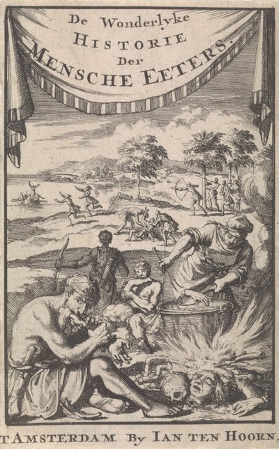 ए। मैगिरस द्वारा मानव खाने वालों का अद्भुत इतिहास, 1696। द्वारा जान लुइकेन