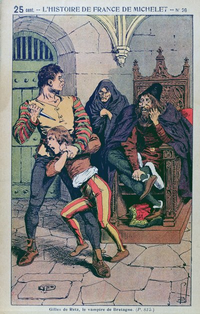 जे। मिशेलेट, c.1900 द्वारा &39;फ्रांस के एक लोकप्रिय इतिहास&39; में गाइल्स डी लावल (1404-40) लॉर्ड्स ऑफ़ रईस द्वारा लुई चार्ल्स ने बमबारी की