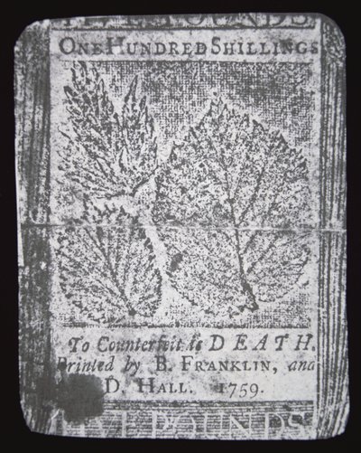 1759 में बेंजामिन फ्रैंकलिन द्वारा डिजाइन और मुद्रित एक 100 शिलिंग नोट (लिथो) द्वारा स्कूल अमेरिकी
