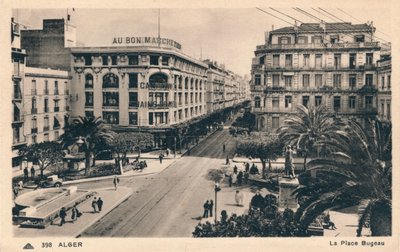 अल्जीयर्स - ला प्लेस बुगाऊ, c1930 द्वारा अज्ञात