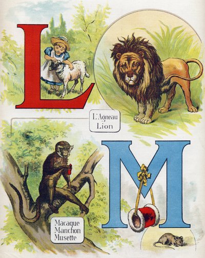 पत्र एल और एम: भेड़ का बच्चा और शेर, मकाक, आस्तीन और मुसेट। "ABC L'alphabet des bebes" में उत्कीर्णन। क्रोमोलिथोग्राफी में कैनवास पर अटूट मात्रा। ए कैपेंदु, संपादक, पेरिस। २०वीं सदी की शुरुआत में, १९०५ के आसपास द्वारा अज्ञात