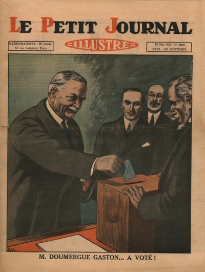 महाशय गैस्टन डूमरग ... ने मतदान किया है !, 1929। द्वारा अज्ञात