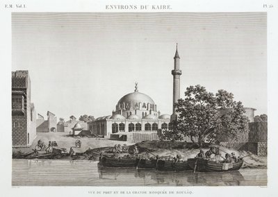 बौलाक, काहिरा, मिस्र का बंदरगाह और महान मस्जिद, c 1798 द्वारा अज्ञात