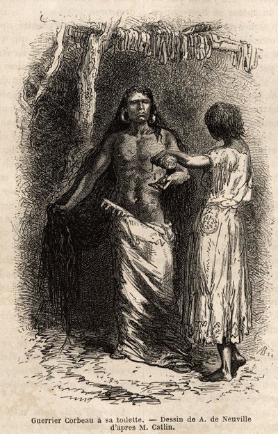 क्रो इंडियन जनजाति (कौवे) का एक योद्धा, जो लुईस नदी के किनारे रह रहा है, अपना शौचालय बना रहा है। जी. कैटलिन द्वारा 1855 में "ले टूर डू मोंडे" में प्रकाशित, कोलंबिया और अपर मिसौरी के घाटियों के भारतीय जनजातियों के बीच एक भ्रमण को चित्रित करने के ल द्वारा अज्ञात कलाकार