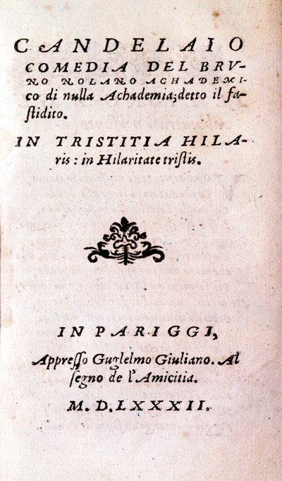 Giordano Bruno (1546-1600), इतालवी दार्शनिक और धर्मशास्त्री द्वारा "" Il candelaio"" (द कैंडलस्टिक) का फ्रंटस्पाइस। १५८२ द्वारा अज्ञात कलाकार
