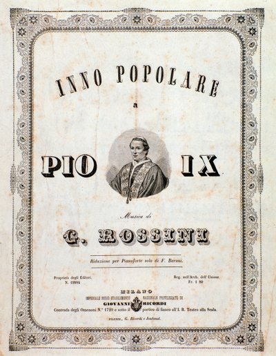 संगीत स्कोर का अग्रभाग Gioacchino Rossini . द्वारा पायस IX के लिए लोकप्रिय भजन द्वारा अज्ञात कलाकार