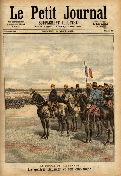 जनरल फेलिक्स गुस्ताव (फेलिक्स-गुस्ताव) सॉसियर (1828-1905) और उनके कर्मचारियों ने विन्सेनेस में सैनिकों की समीक्षा की। "" ले पेटिट जर्नल इलस्ट्रियस "" 09/05/1891 में उत्कीर्ण सेल्वा का संग्रह। द्वारा अज्ञात कलाकार