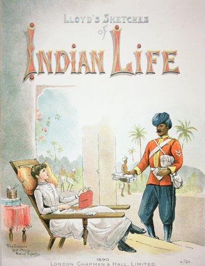 लॉयड्स स्केचेस ऑफ इंडियन लाइफ, पब से 'द कर्नल्स पोस्ट अर्दली, नेटिव इन्फैंट्री'। लंदन 1890 (कलर लिथो) द्वारा डब्ल्यू। लॉयड