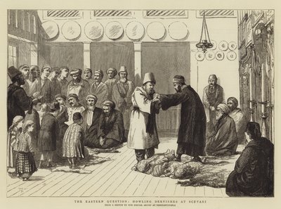 द ईस्टर्न क्वेश्चन, स्काउटरी में होलिंग डर्वाश द्वारा वाल्टर चार्ल्स हॉर्सले