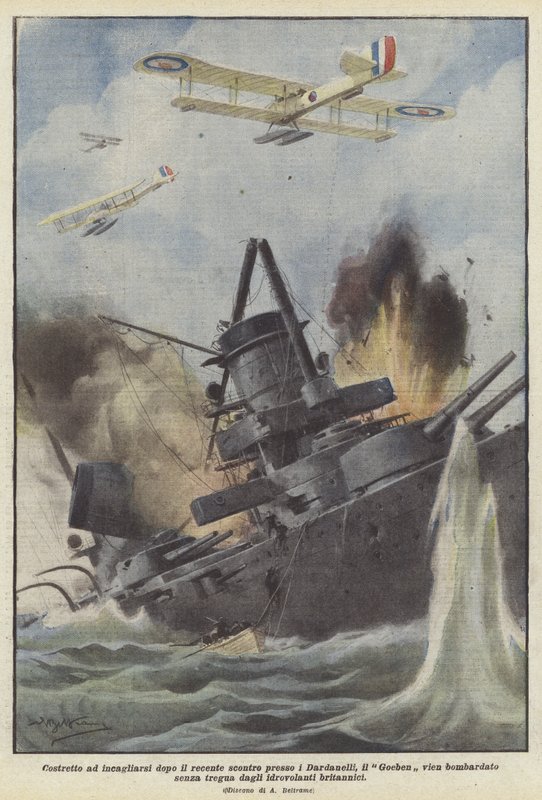 Dardanelles में हालिया झड़प के बाद ठोकर खाने के लिए मजबूर, गोएबेन पर बमबारी की गई है द्वारा अचिल बेल्ट्रैम