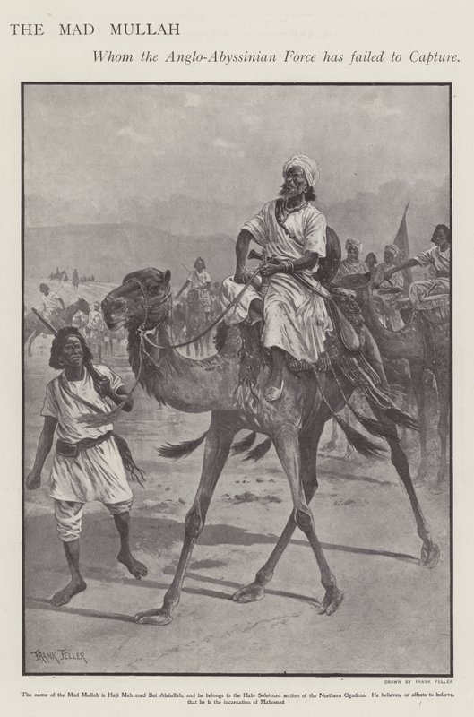 मोहम्मद अब्दुल्ला हसन, "मैड मुल्ला", सोमाली धार्मिक और सैन्य नेता (लिथो) द्वारा फ्रैंक (बाद में) फेलर