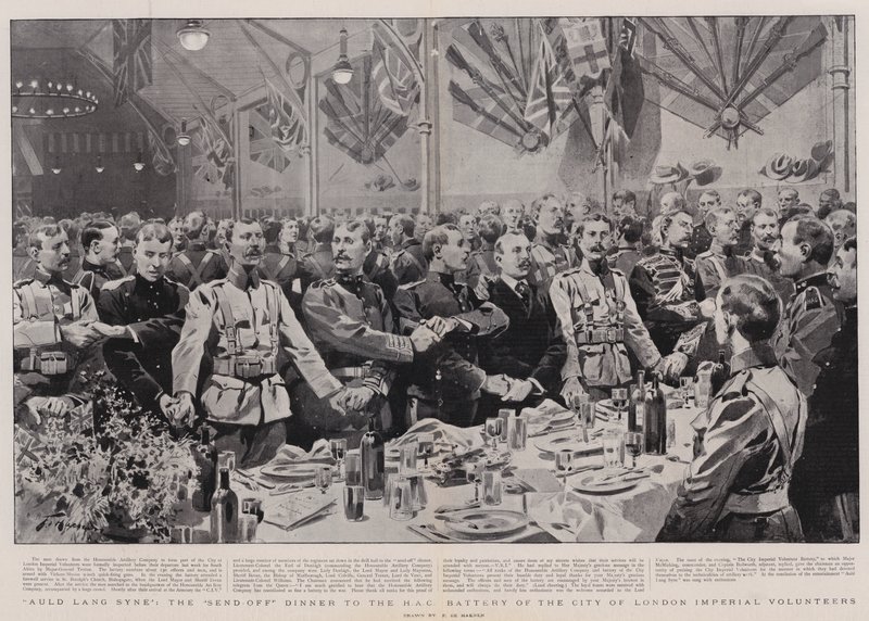 Auld Lang Syne, लंदन इम्पीरियल वालंटियर्स की HAC बैटरी को सेंड-ऑफ डिनर द्वारा फ़्रेडरिक डी हेनेन