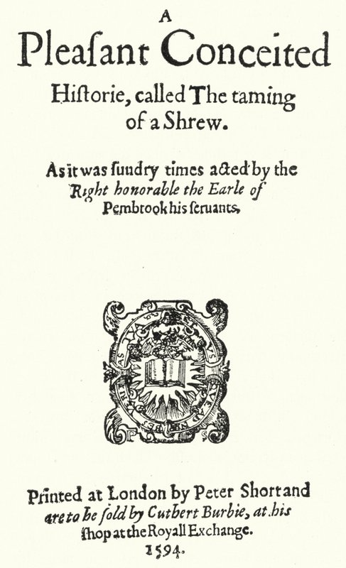 शेक्सपियर की कॉमेडी द टैमिंग ऑफ द श्रू (उत्कीर्णन) के पहले संस्करण का शीर्षक पृष्ठ द्वारा जर्मन स्कूल